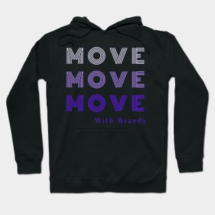 MOVE With Brandy Hoodie